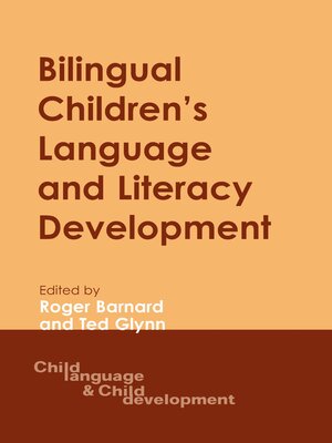 cover image of Bilingual Children's Language and Literacy Development